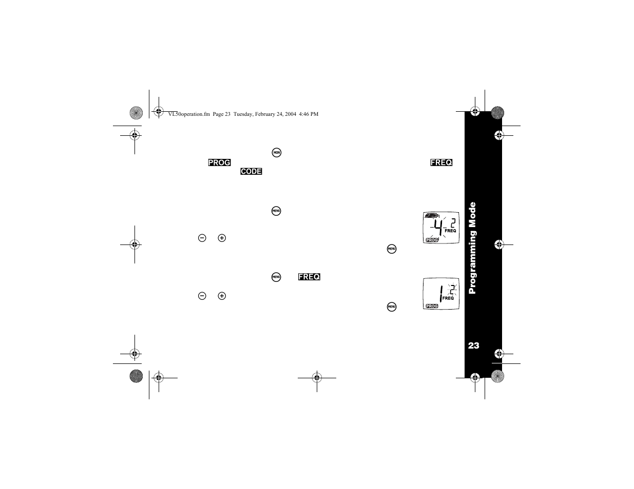 Entering programming mode, Selecting a channel, Programming the frequency | Motorola VL50 User Manual | Page 24 / 53