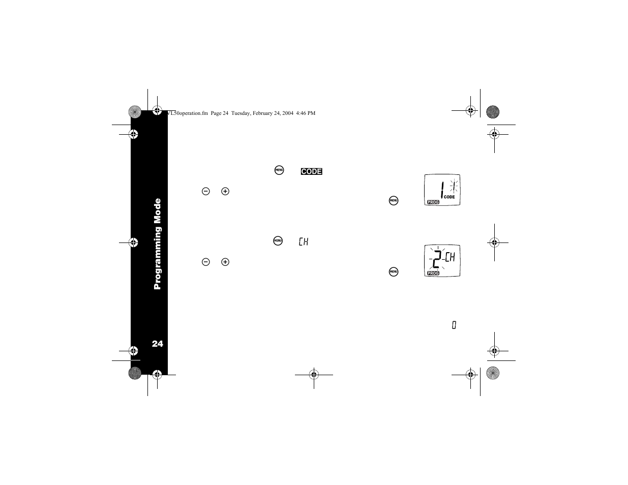 Programming the interference eliminator code, Programming the available channels, Programming call tones and vibracall | Motorola VL50 User Manual | Page 25 / 53