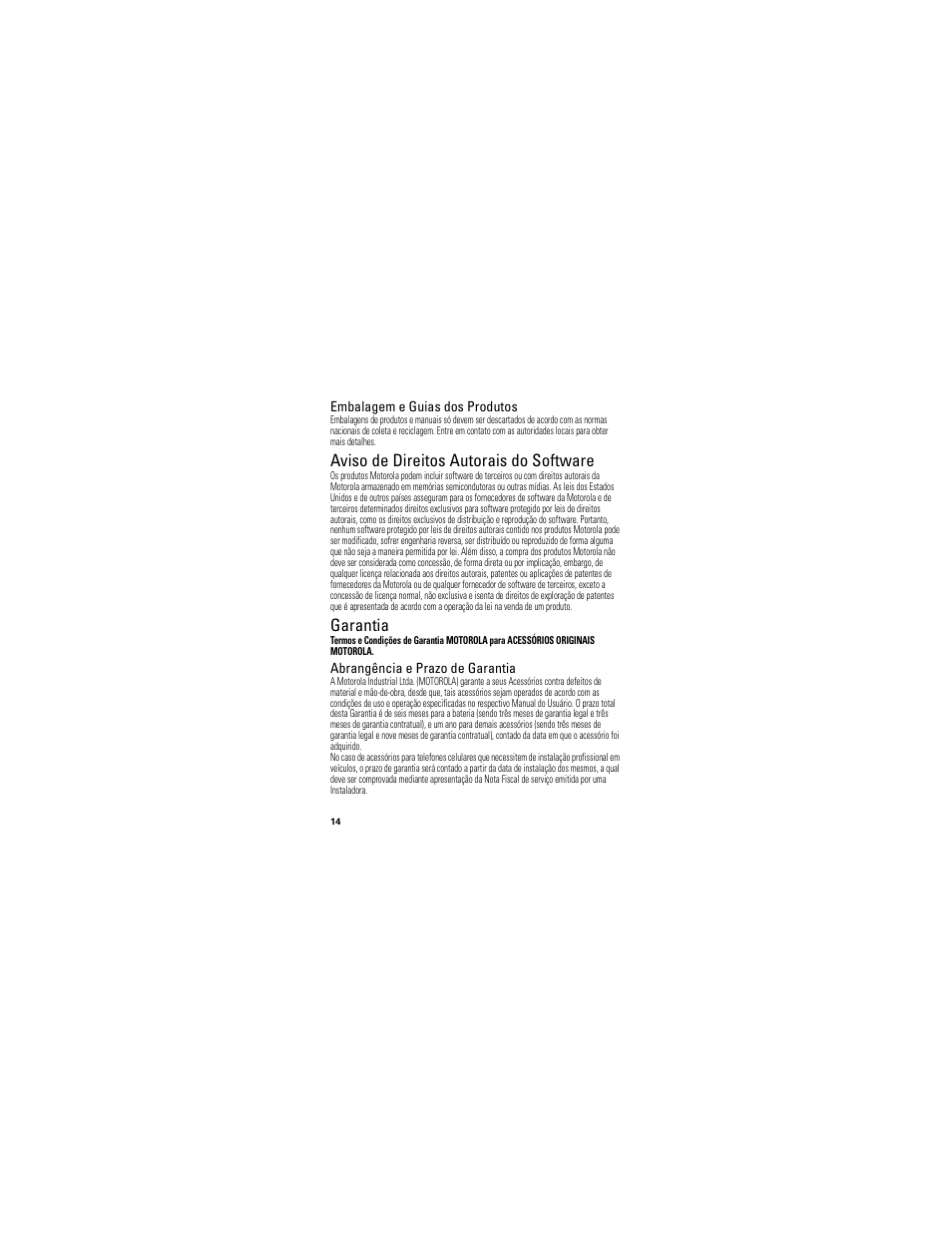 Aviso de direitos autorais do software, Garantia, Embalagem e guias dos produtos | Abrangência e prazo de garantia | Motorola P893 User Manual | Page 86 / 92