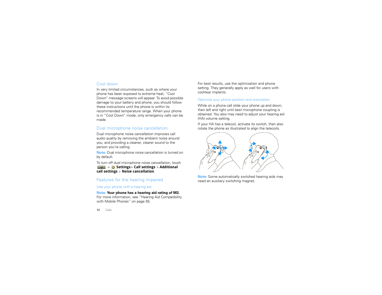 Cool down, Dual microphone noise cancellation, Features for the hearing impaired | Motorola I1 User Manual | Page 14 / 63