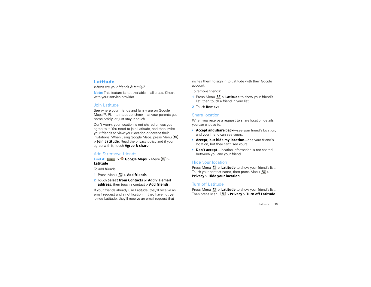 Latitude, Join latitude, Add & remove friends | Share location, Hide your location, Turn off latitude | Motorola I1 User Manual | Page 21 / 63