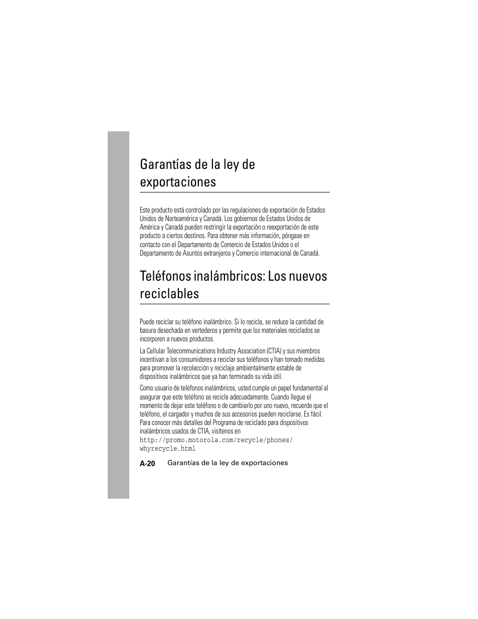 Garantías de la ley de exportaciones, Teléfonos inalámbricos: los nuevos reciclables | Motorola Cingular SLVR User Manual | Page 216 / 218