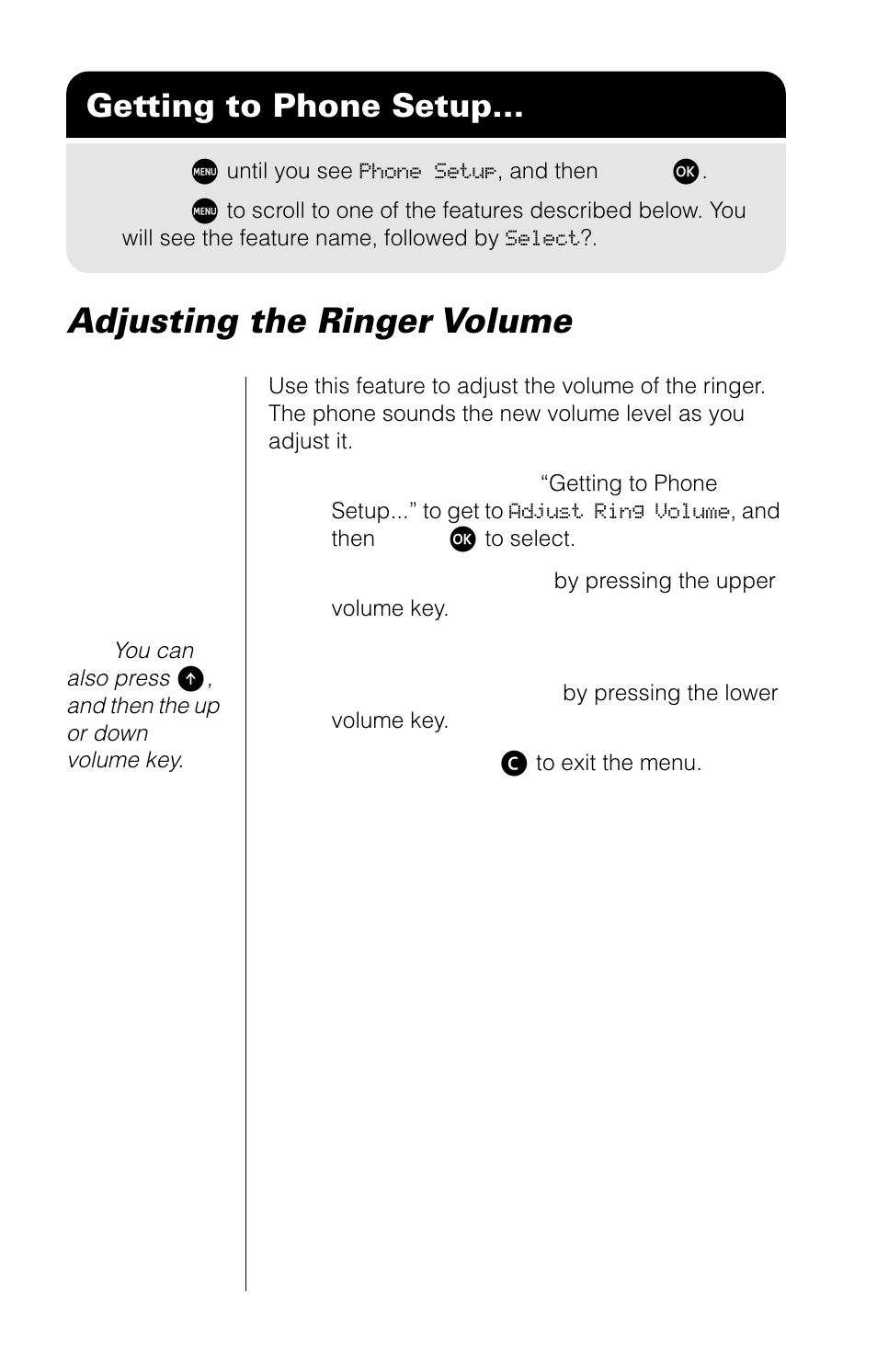 Adjusting the ringer volume, Getting to phone setup | Motorola 9520 User Manual | Page 102 / 174
