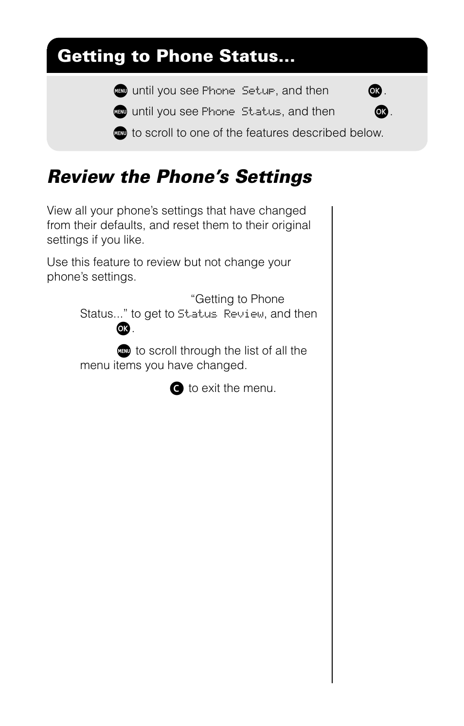 Review the phone’s settings, Getting to phone status | Motorola 9520 User Manual | Page 113 / 174
