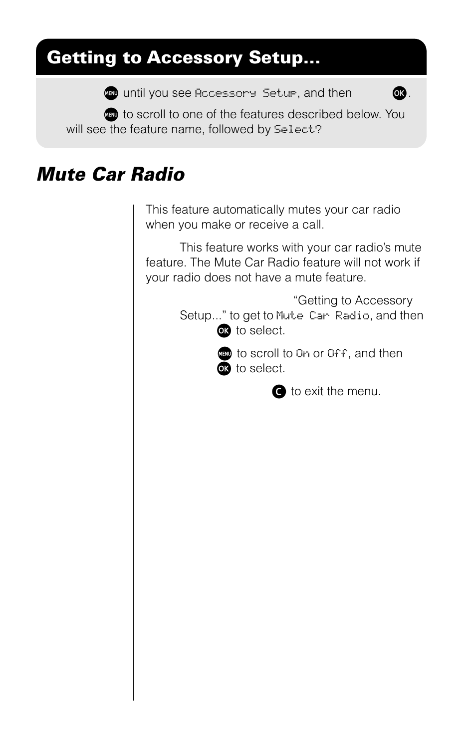 Mute car radio, Getting to accessory setup | Motorola 9520 User Manual | Page 134 / 174