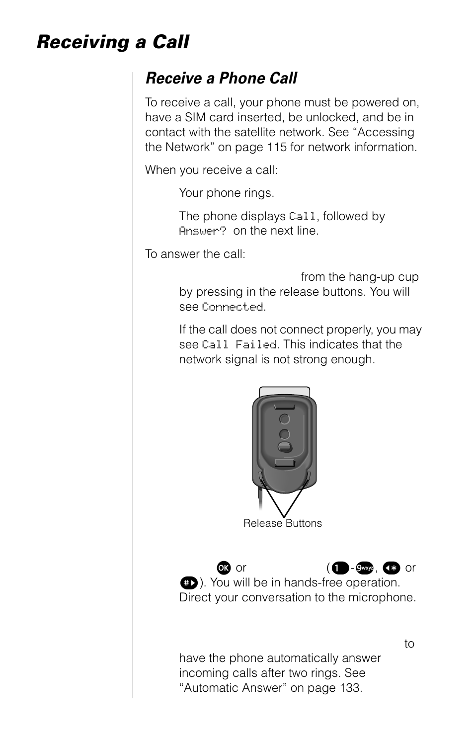 Receiving a call, Receive a phone call | Motorola 9520 User Manual | Page 32 / 174