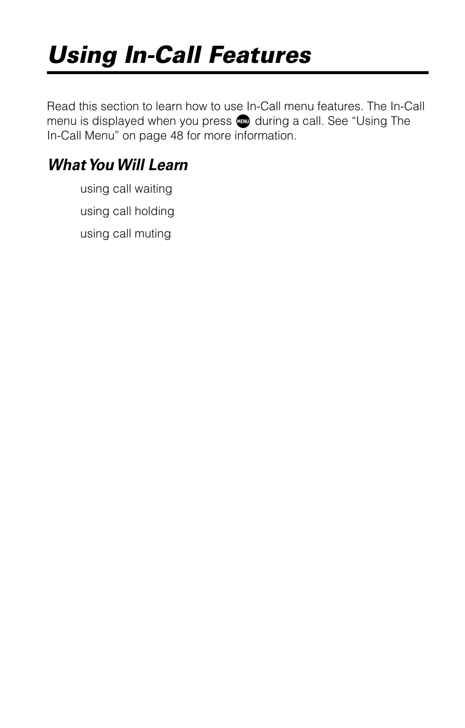 Using incall features, Using in-call features, What you will learn | Motorola 9520 User Manual | Page 39 / 174