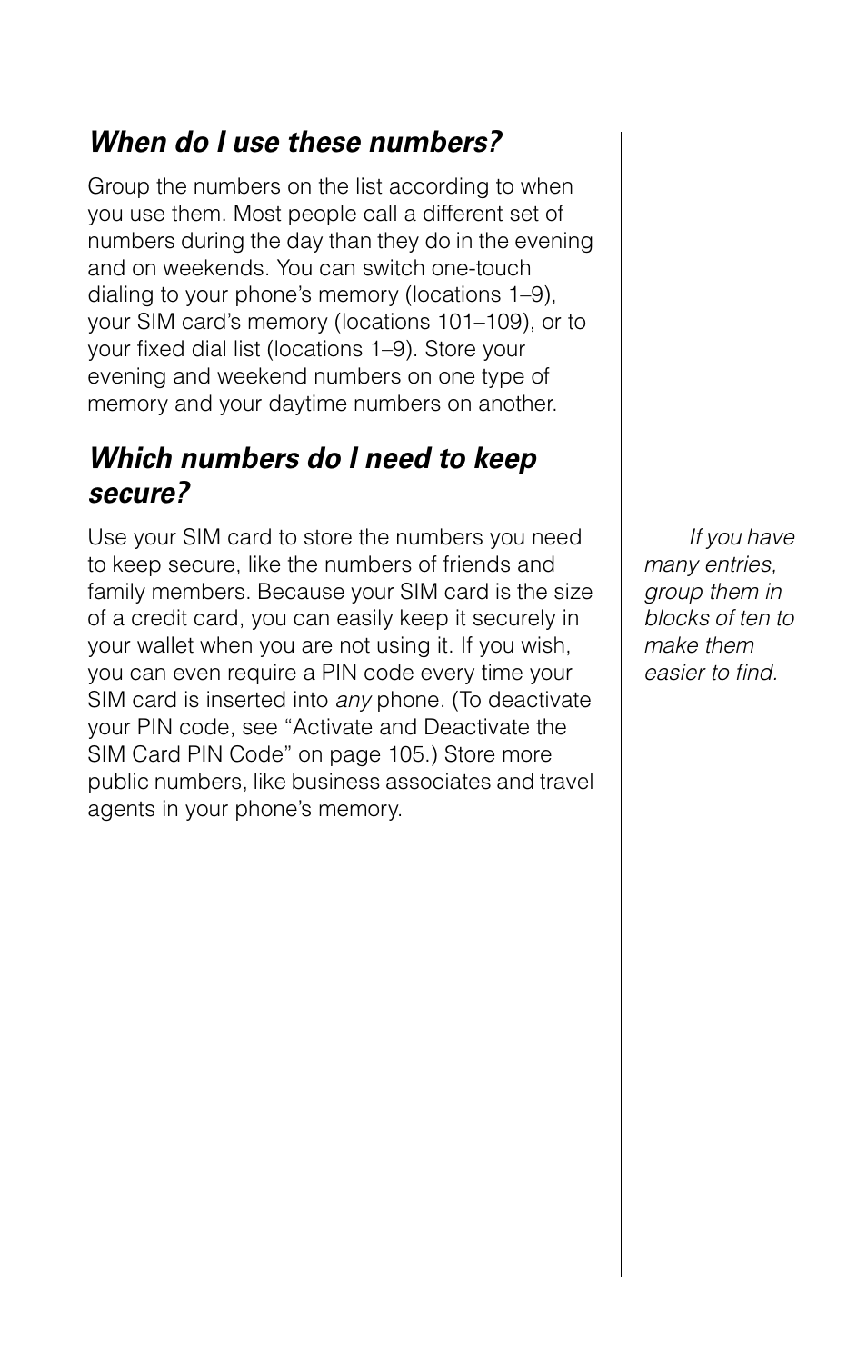 When do i use these numbers, Which numbers do i need to keep secure | Motorola 9520 User Manual | Page 55 / 174