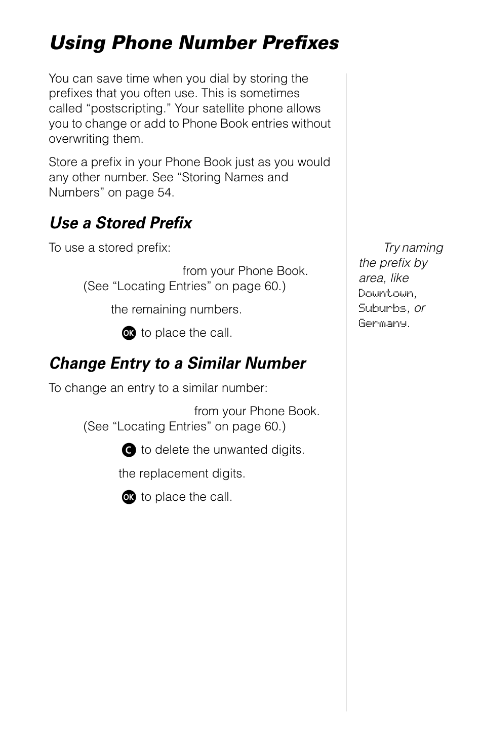 Using phone number prefixes, Use a stored prefix, Change entry to a similar number | Motorola 9520 User Manual | Page 61 / 174