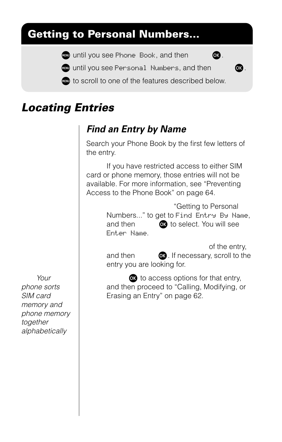 Locating entries, Getting to personal numbers, Find an entry by name | Motorola 9520 User Manual | Page 62 / 174