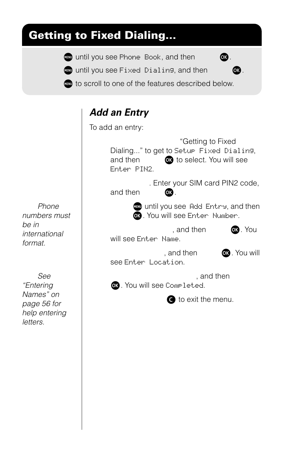 Getting to fixed dialing, Add an entry | Motorola 9520 User Manual | Page 68 / 174