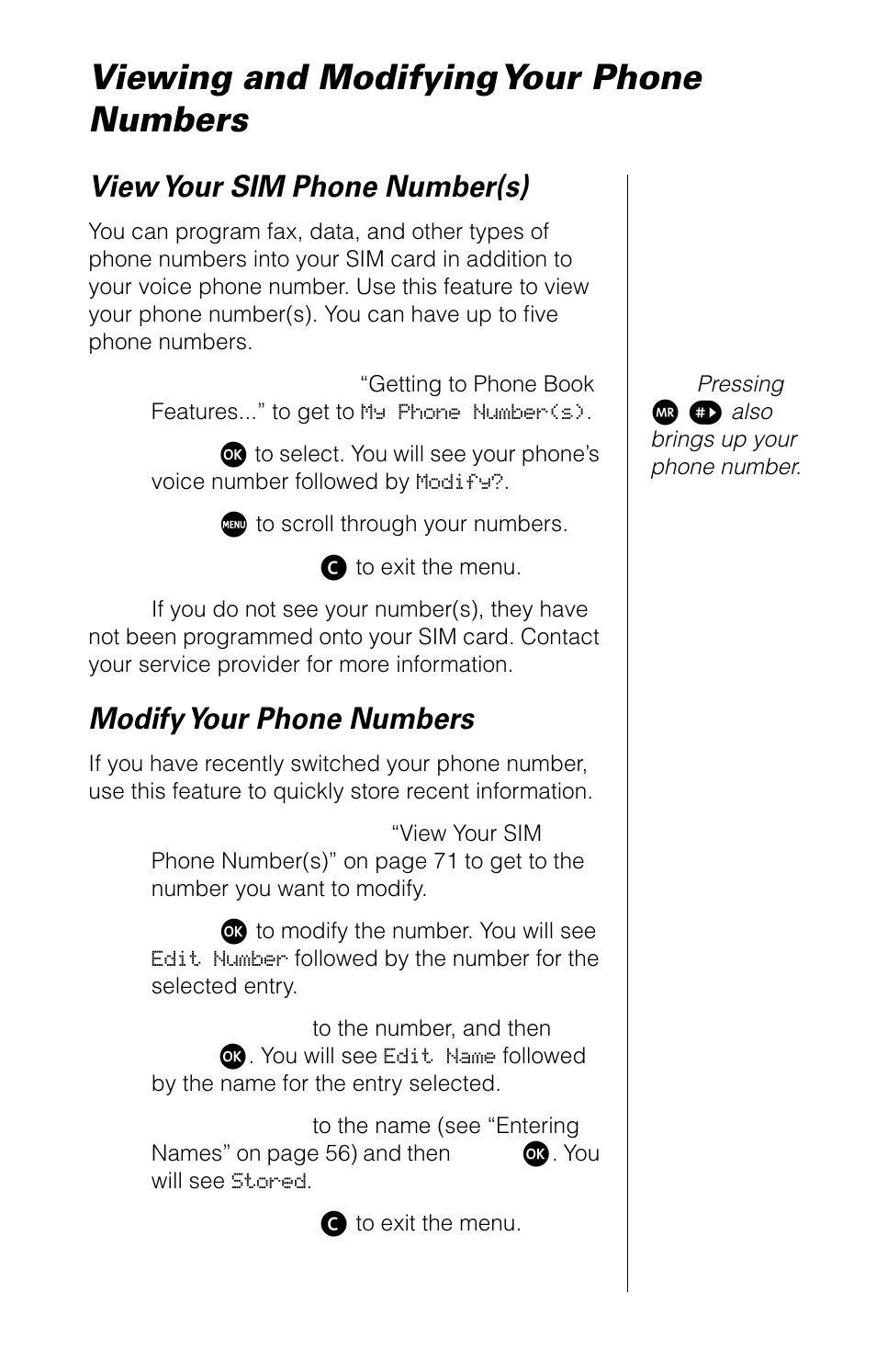 Viewing and modifying your phone numbers, Viewing and modifying your phone numbers . 71, View your sim phone number(s) | Modify your phone numbers | Motorola 9520 User Manual | Page 73 / 174