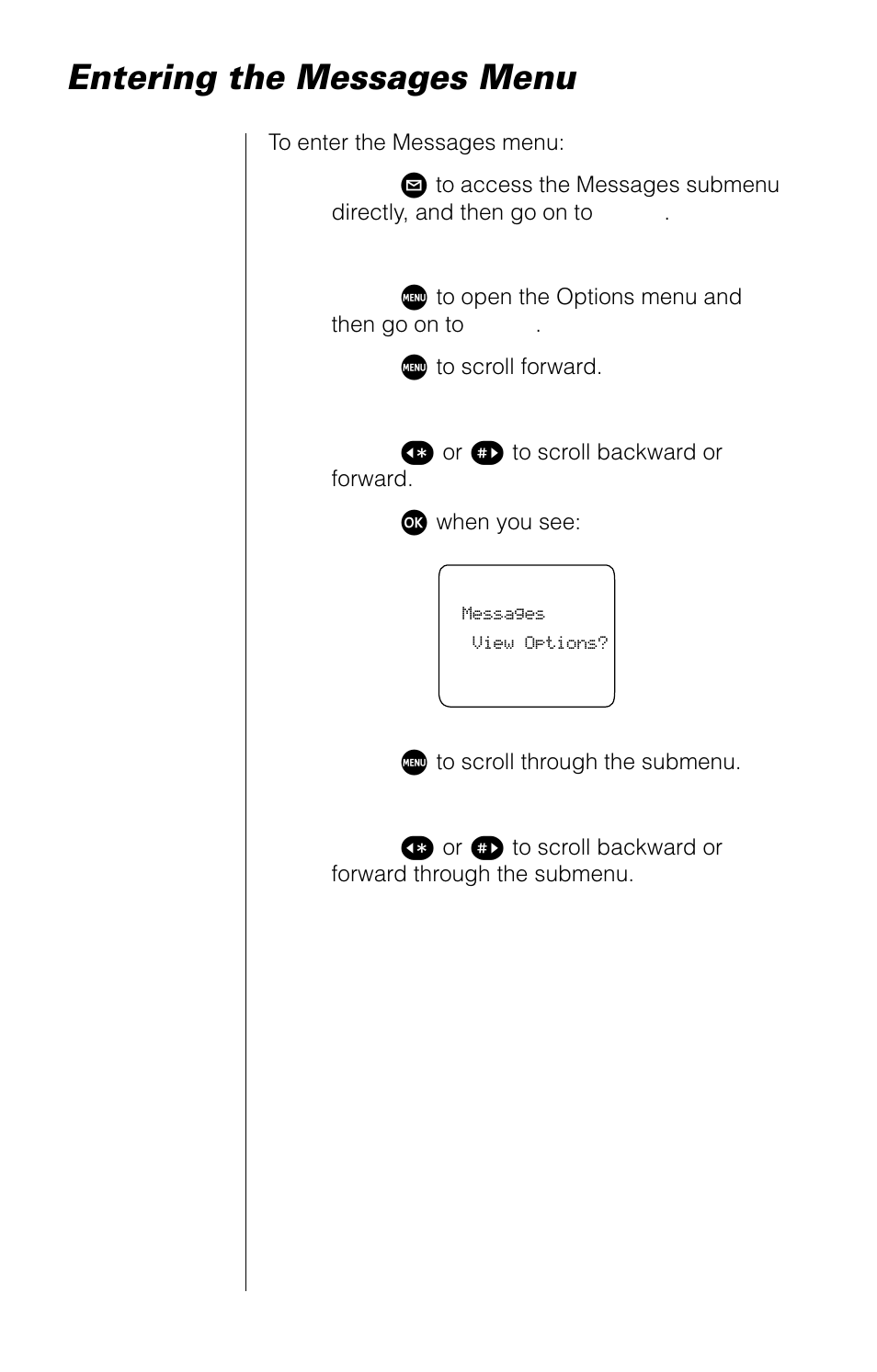 Entering the messages menu | Motorola 9520 User Manual | Page 90 / 174