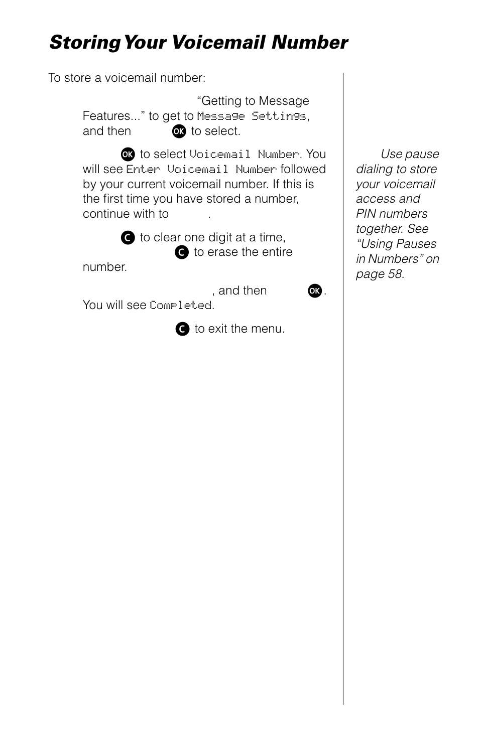 Storing your voicemail number, See “storing your voicemail | Motorola 9520 User Manual | Page 93 / 174