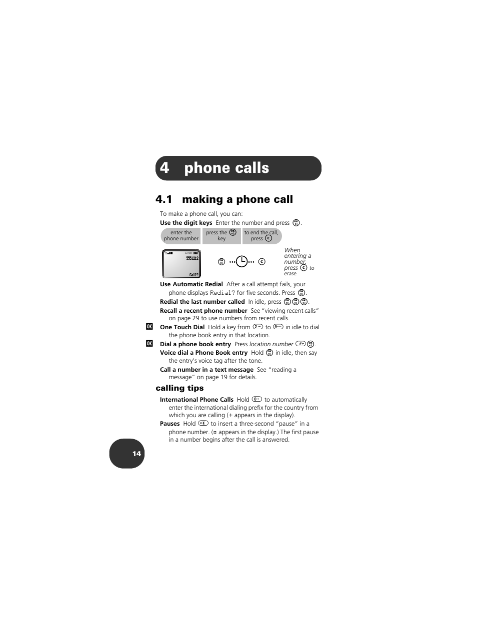 Phone calls, 1 making a phone call, 4 phone calls | 4phone calls, Calling tips | Motorola 2001 Portable Cell Phone User Manual | Page 18 / 70