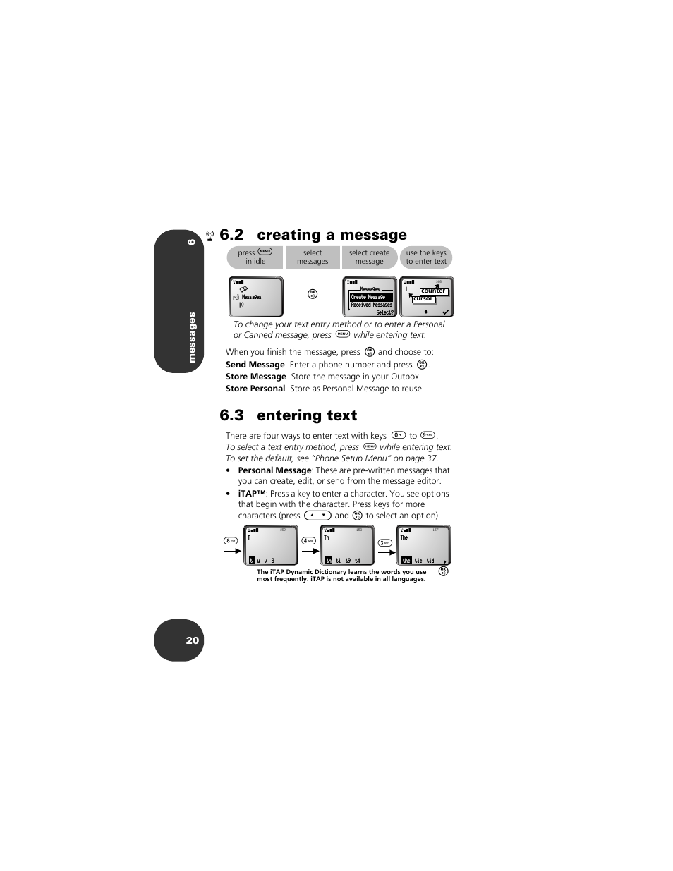 2 creating a message, 3 entering text, Messages 6 20 | 84 3 o | Motorola 2001 Portable Cell Phone User Manual | Page 24 / 70