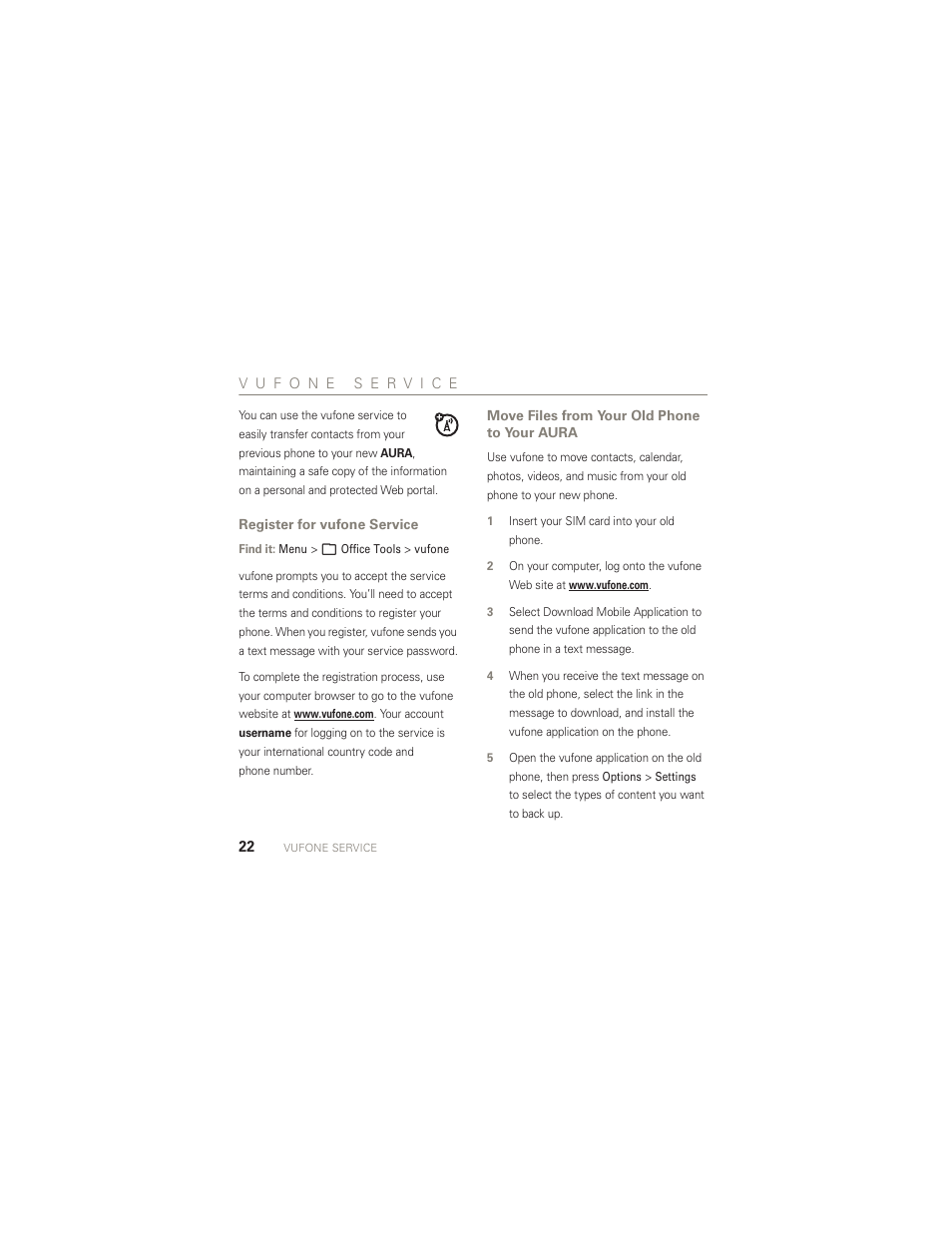 Vufone service, Register for vufone service, Move files from your old phone to your aura | Move files from your, Old phone to your a | Motorola AURA R1 User Manual | Page 24 / 106