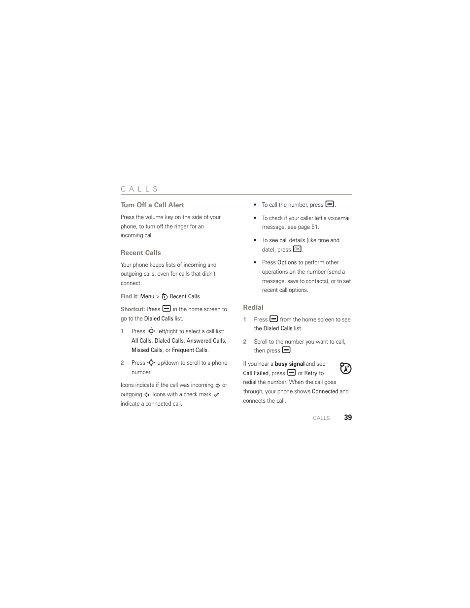 Calls, Turn off a call alert, Recent calls | Redial | Motorola AURA R1 User Manual | Page 41 / 106