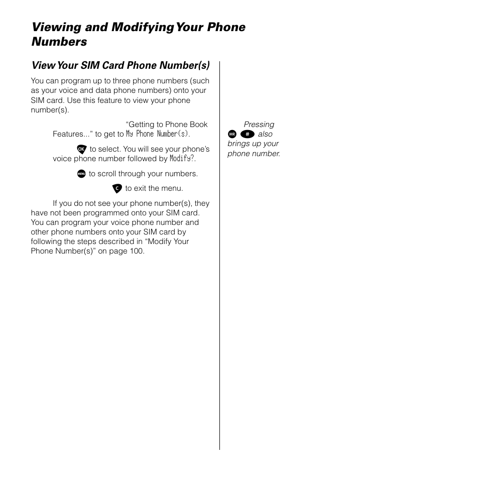 Viewing and modifying your phone numbers, Viewing and modifying your phone numbers . 99, View your sim card phone number(s) | Motorola 9505 User Manual | Page 103 / 228
