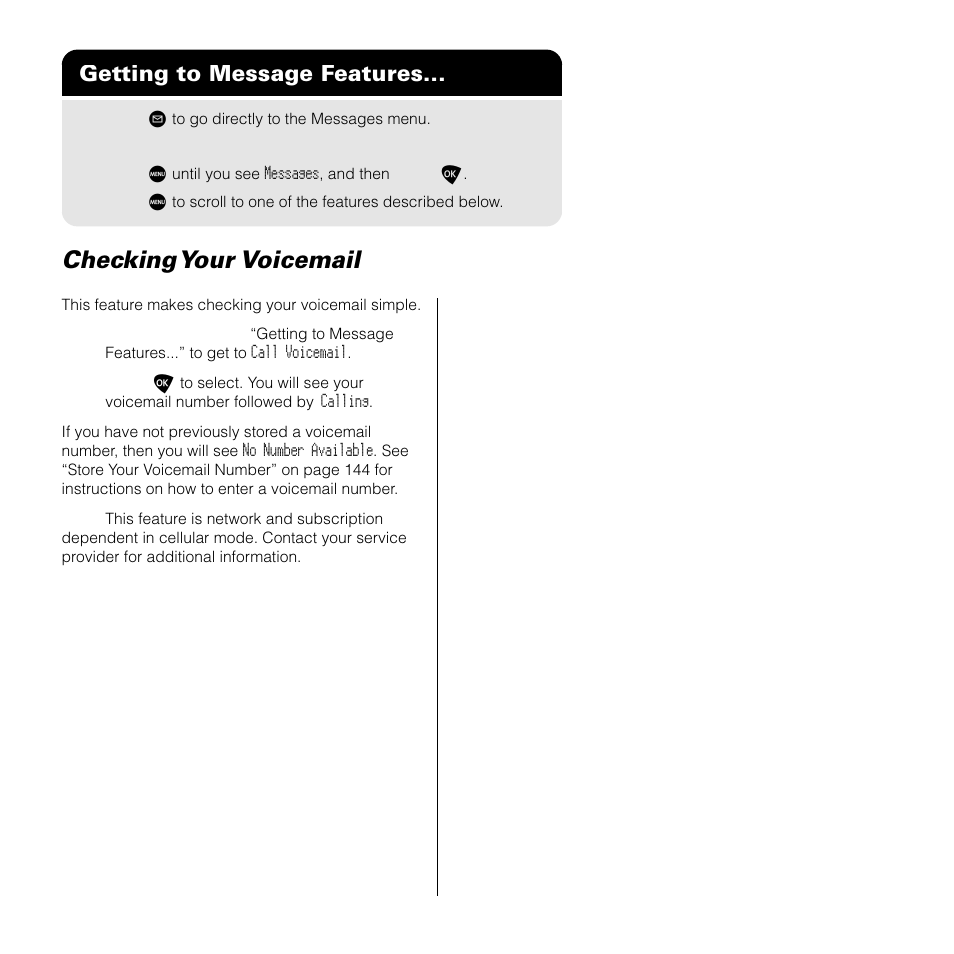 Checking your voicemail, Getting to message features | Motorola 9505 User Manual | Page 133 / 228