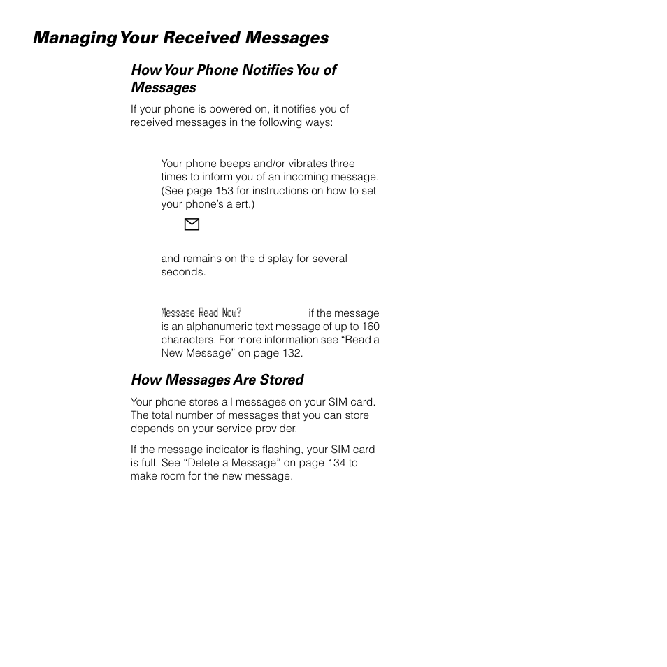 Managing your received messages, How your phone notifies you of messages, How messages are stored | Motorola 9505 User Manual | Page 134 / 228