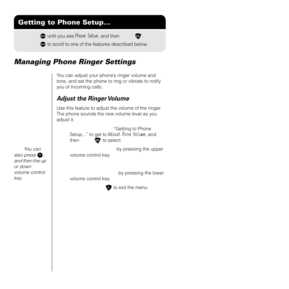 Managing phone ringer settings, Getting to phone setup, Adjust the ringer volume | Motorola 9505 User Manual | Page 156 / 228