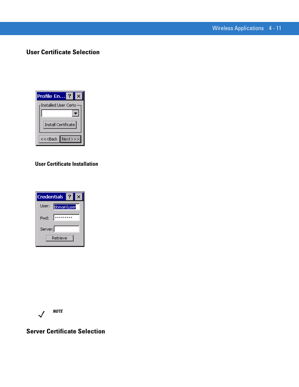 User certificate selection, User certificate installation, Server certificate selection | User certificate selection -11, User certificate installation -11, Server certificate selection -11 | Motorola VC5090 User Manual | Page 105 / 258