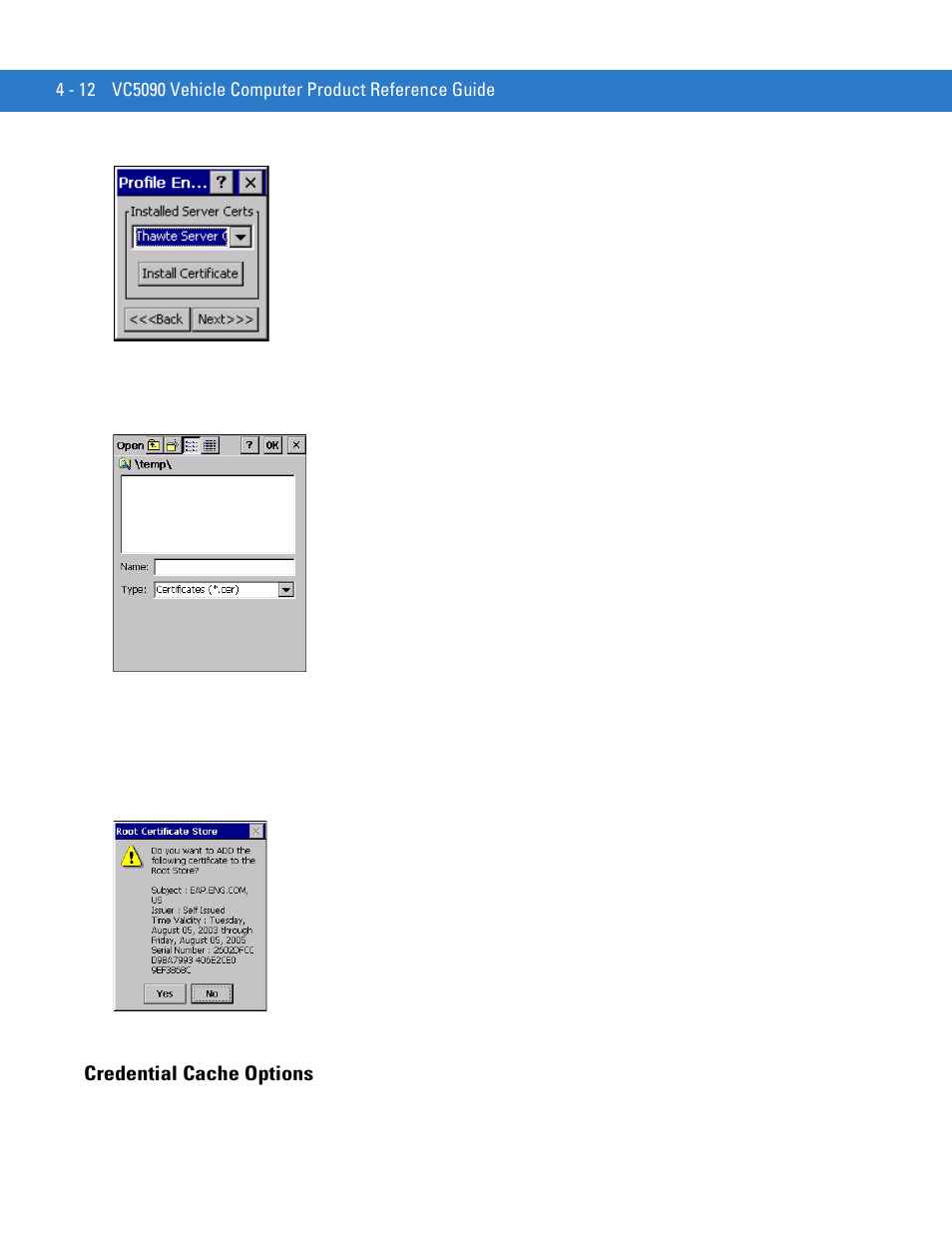 Credential cache options, Credential cache options -12 | Motorola VC5090 User Manual | Page 106 / 258