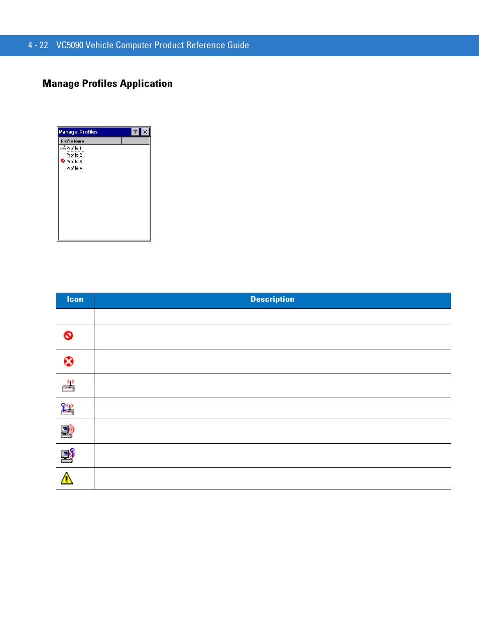 Manage profiles application, Manage profiles application -22 | Motorola VC5090 User Manual | Page 116 / 258