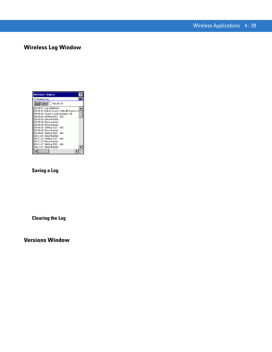 Wireless log window, Saving a log, Clearing the log | Versions window, Wireless log window -29, Saving a log -29 clearing the log -29, Versions window -29 | Motorola VC5090 User Manual | Page 123 / 258