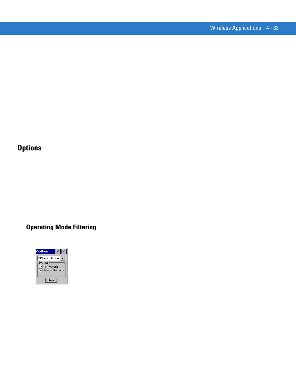 Options, Operating mode filtering, Options -33 | Operating mode filtering -33 | Motorola VC5090 User Manual | Page 127 / 258