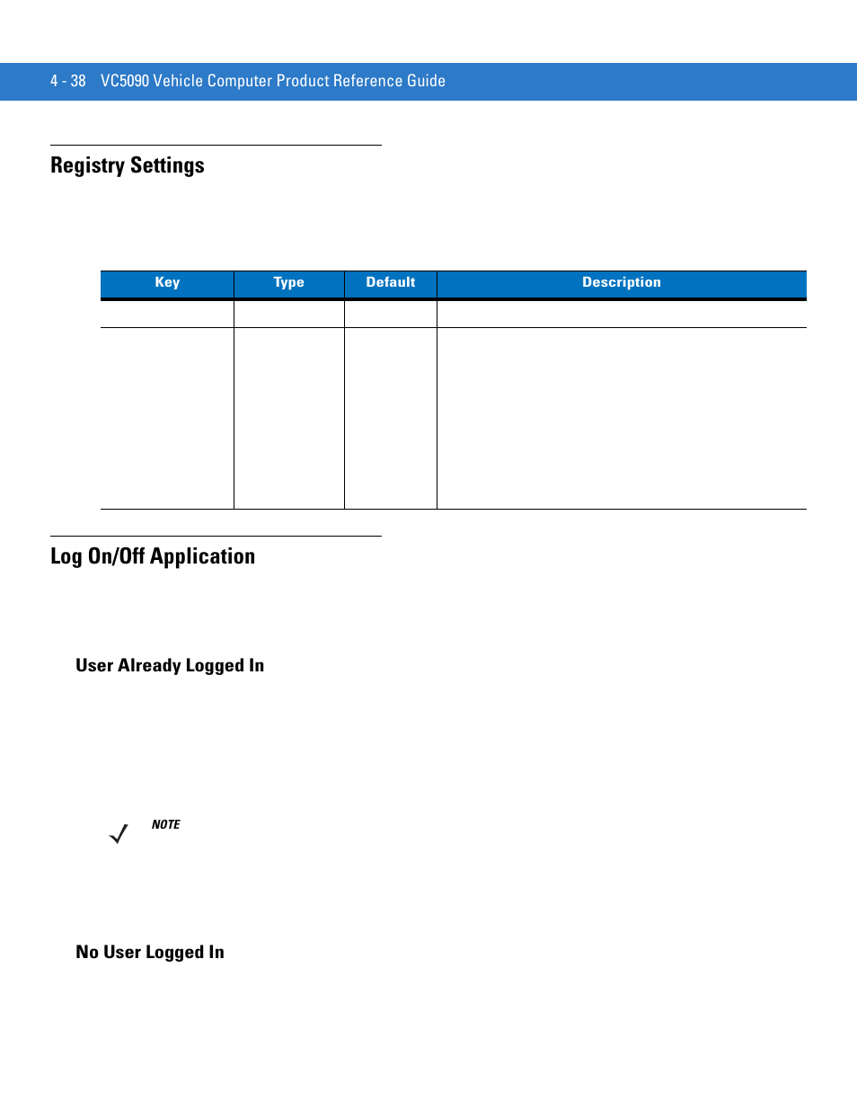 Registry settings, Log on/off application, User already logged in | No user logged in, Registry settings -38 log on/off application -38, User already logged in -38 no user logged in -38 | Motorola VC5090 User Manual | Page 132 / 258