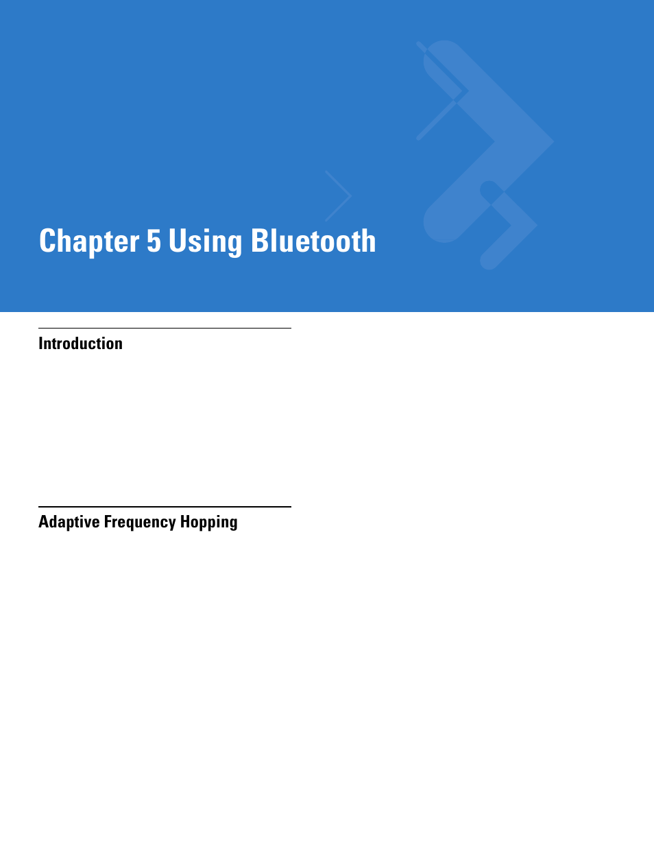 Using bluetooth, Introduction, Adaptive frequency hopping | Chapter 5: using bluetooth, Introduction -1 adaptive frequency hopping -1, Chapter 5, using bluetooth, Chapter 5 using bluetooth | Motorola VC5090 User Manual | Page 135 / 258