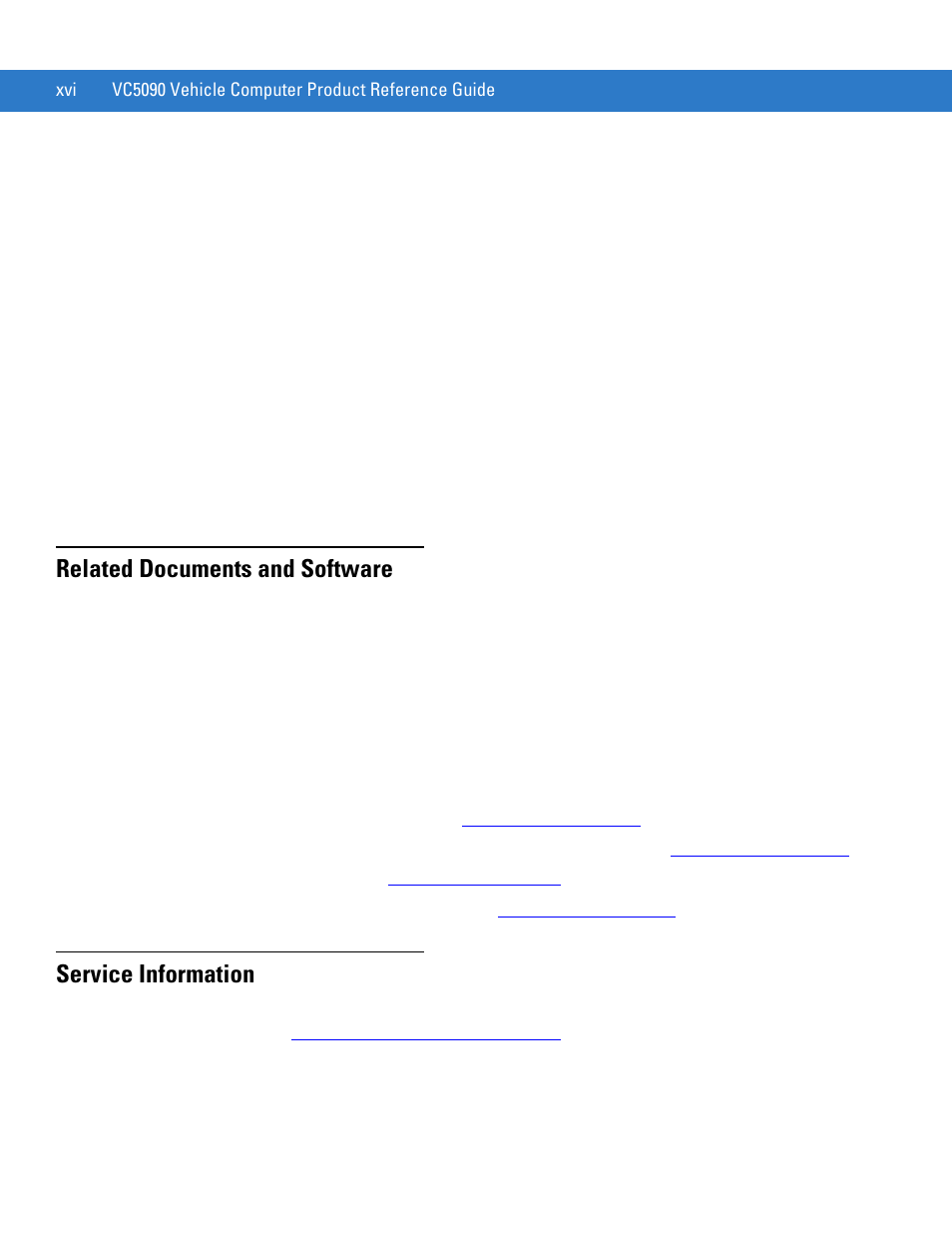 Related documents and software, Service information | Motorola VC5090 User Manual | Page 18 / 258