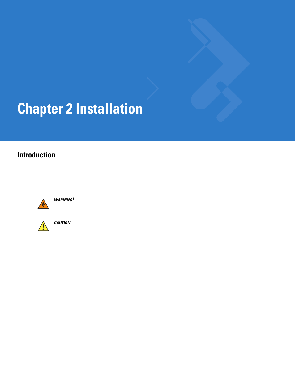 Installation, Introduction, Chapter 2: installation | Introduction -1, Chapter 2, installation, Provides instructions, Refer to, Chapter 2 installation | Motorola VC5090 User Manual | Page 29 / 258