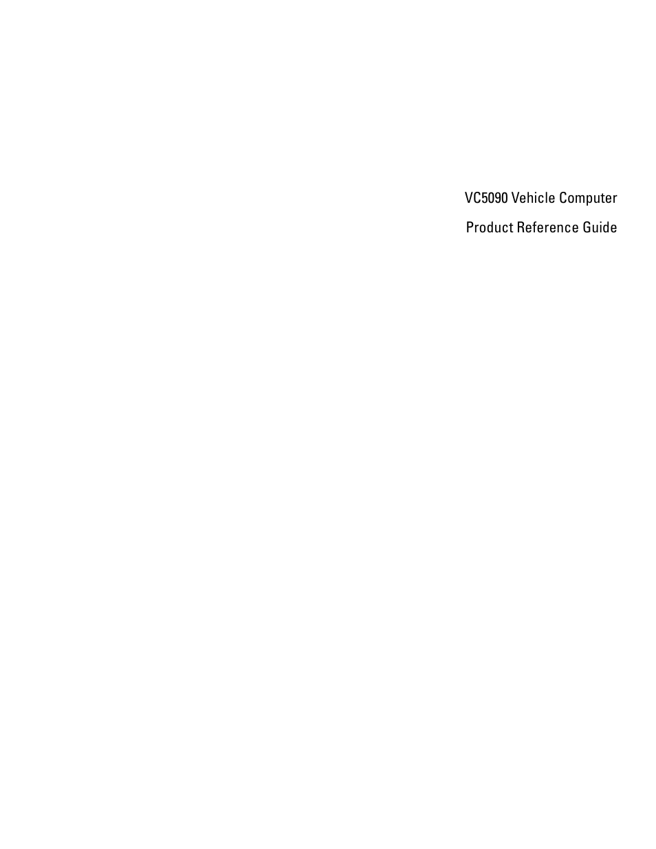 Vc5090 vehicle computer product reference guide | Motorola VC5090 User Manual | Page 3 / 258