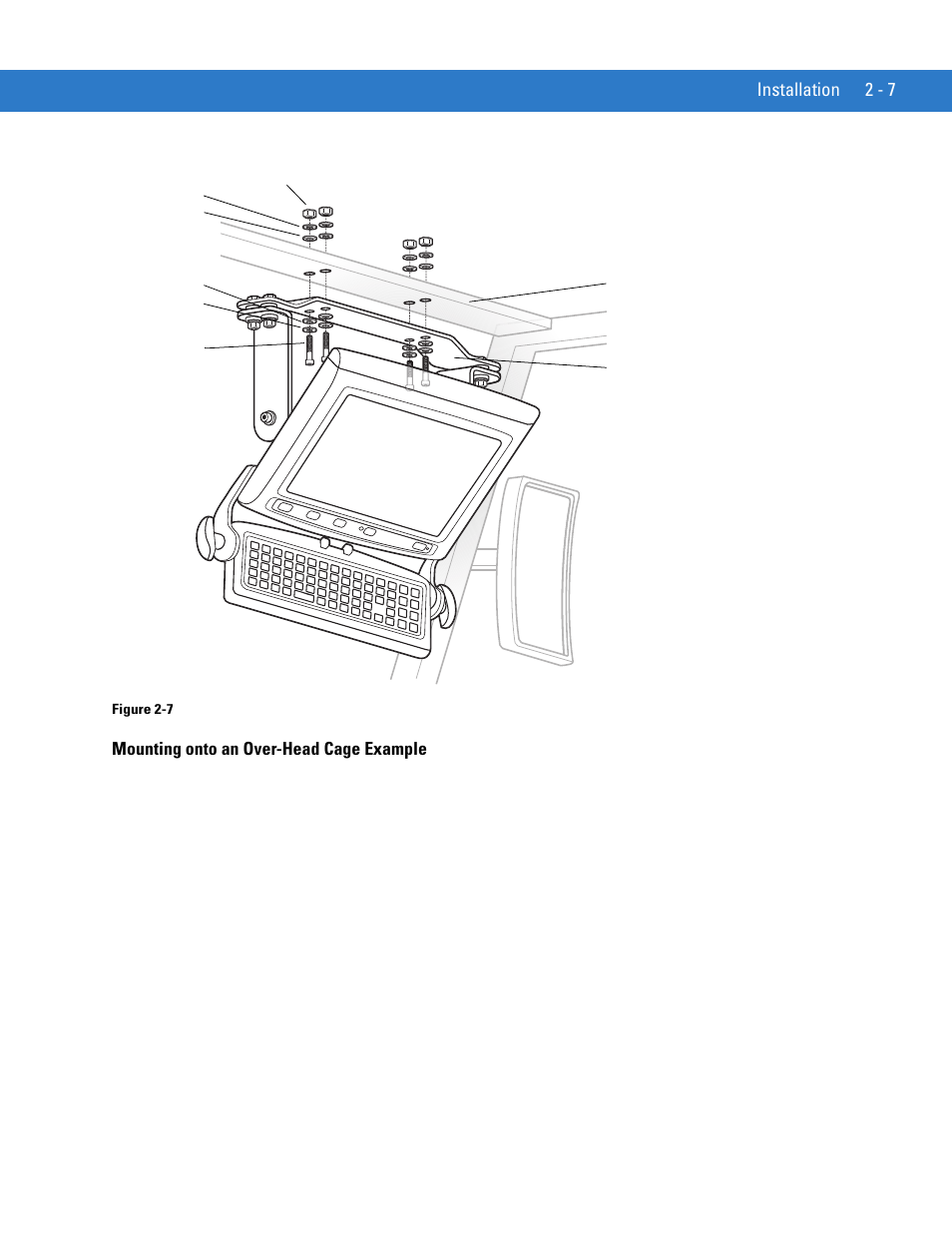 Mounting onto an over-head cage example, Mounting onto an over-head cage example -7 | Motorola VC5090 User Manual | Page 35 / 258