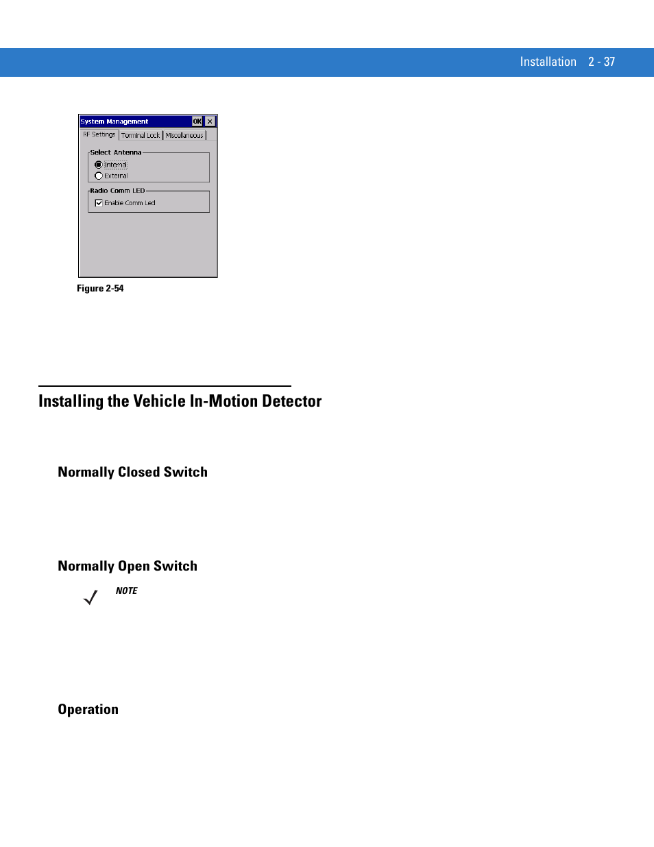 Installing the vehicle in-motion detector, Normally closed switch, Normally open switch | Operation, Installing the vehicle in-motion detector -37 | Motorola VC5090 User Manual | Page 65 / 258