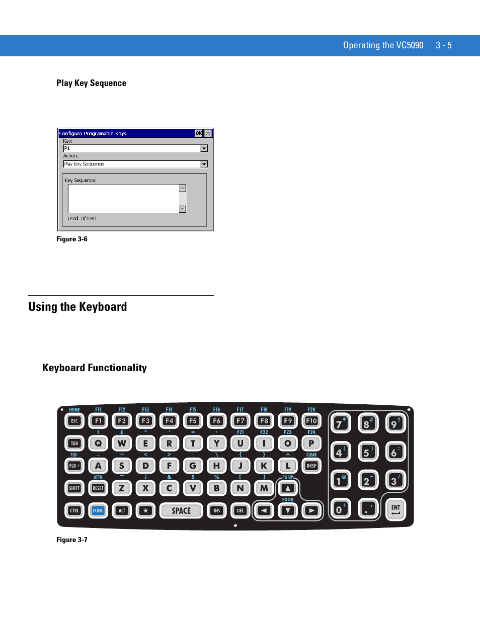 Play key sequence, Using the keyboard, Keyboard functionality | Play key sequence -5, Using the keyboard -5, Keyboard functionality -5 | Motorola VC5090 User Manual | Page 77 / 258