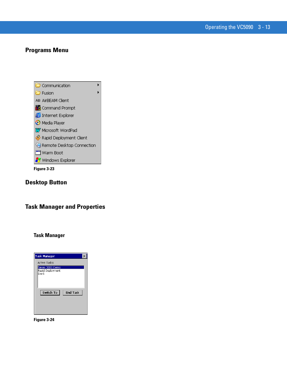 Programs menu, Desktop button, Task manager and properties | Task manager, Task manager -13 | Motorola VC5090 User Manual | Page 85 / 258