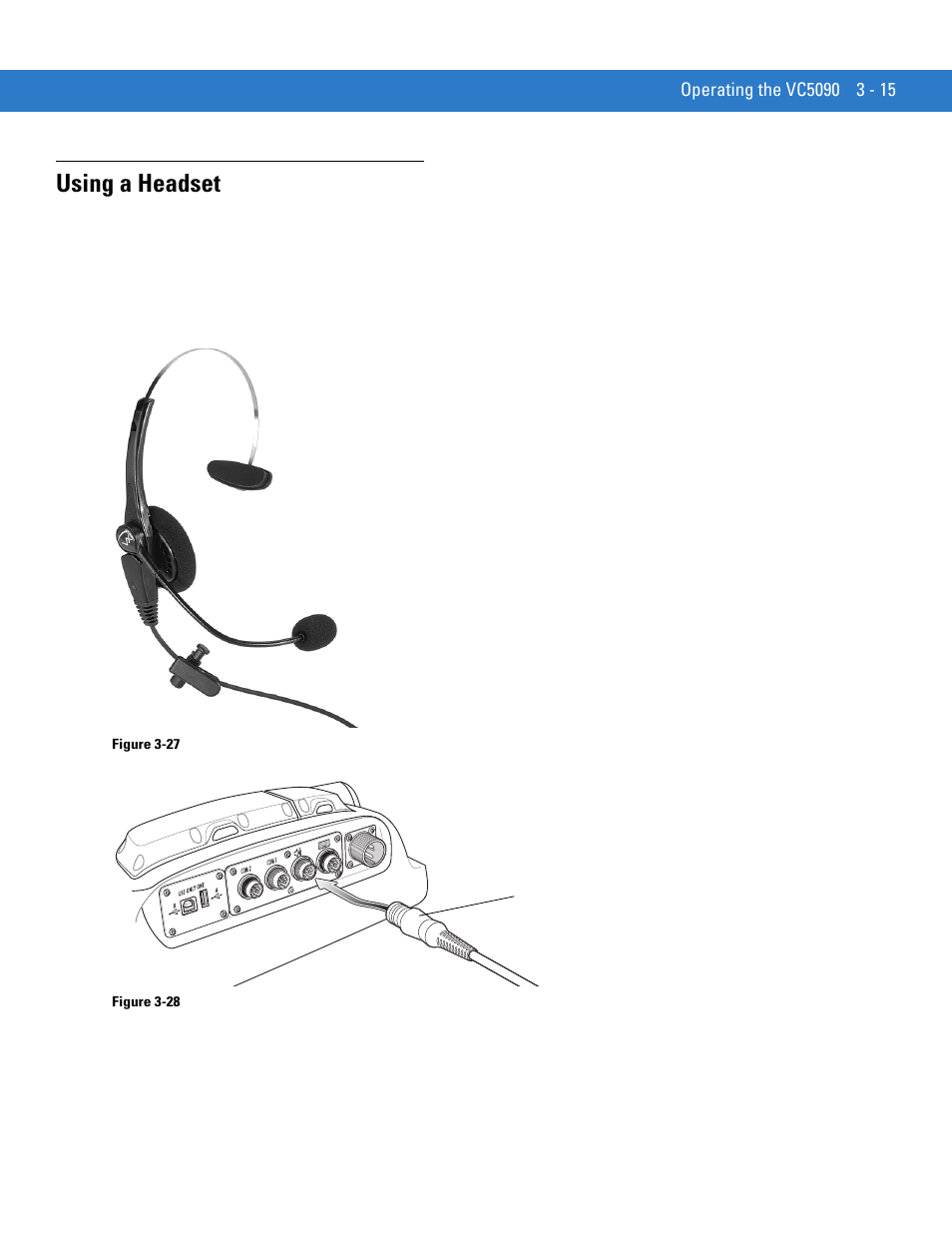 Using a headset, Using a headset -15 | Motorola VC5090 User Manual | Page 87 / 258