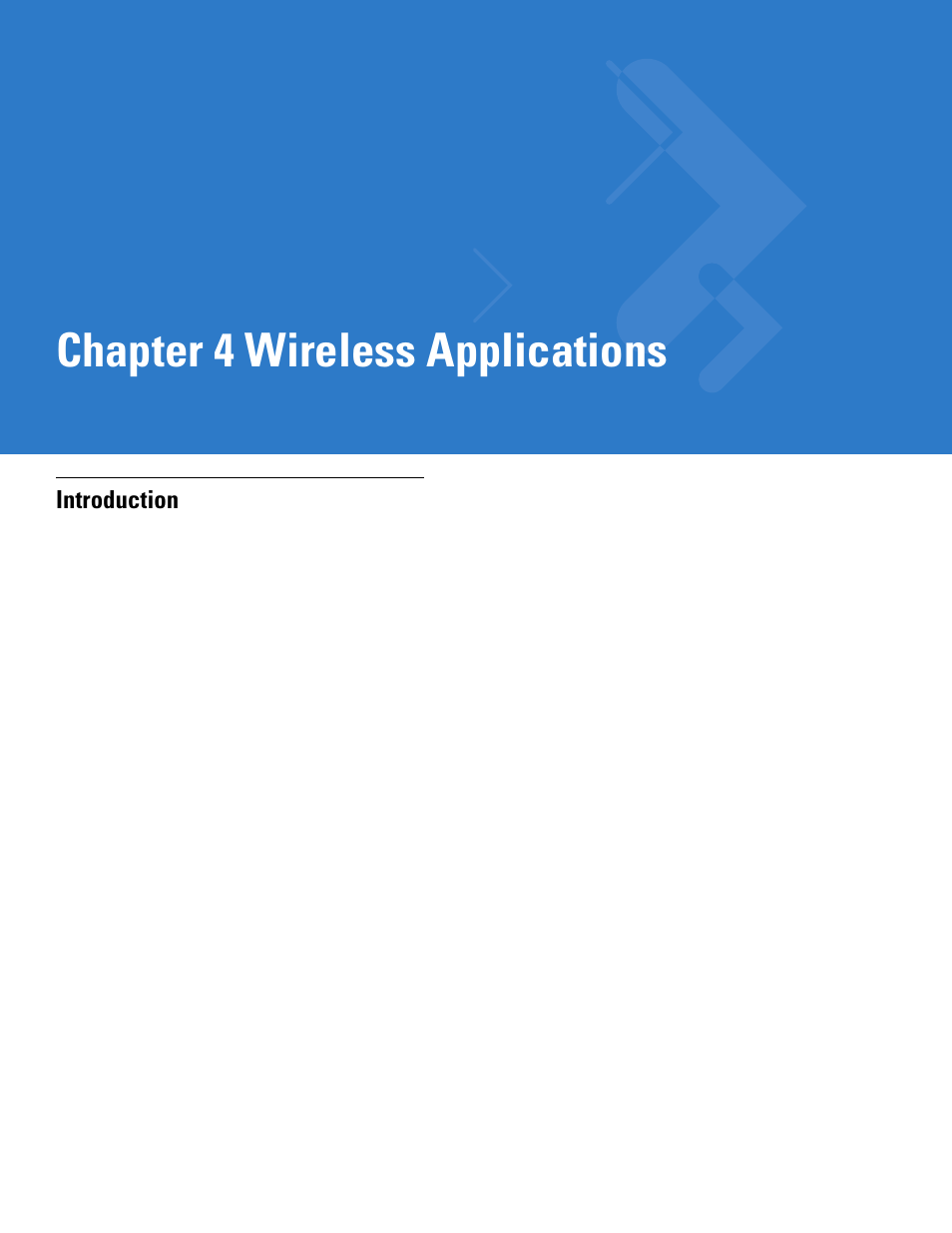 Wireless applications, Introduction, Chapter 4: wireless applications | Introduction -1, Chapter 4, wireless applications, Chapter 4 wireless applications | Motorola VC5090 User Manual | Page 95 / 258