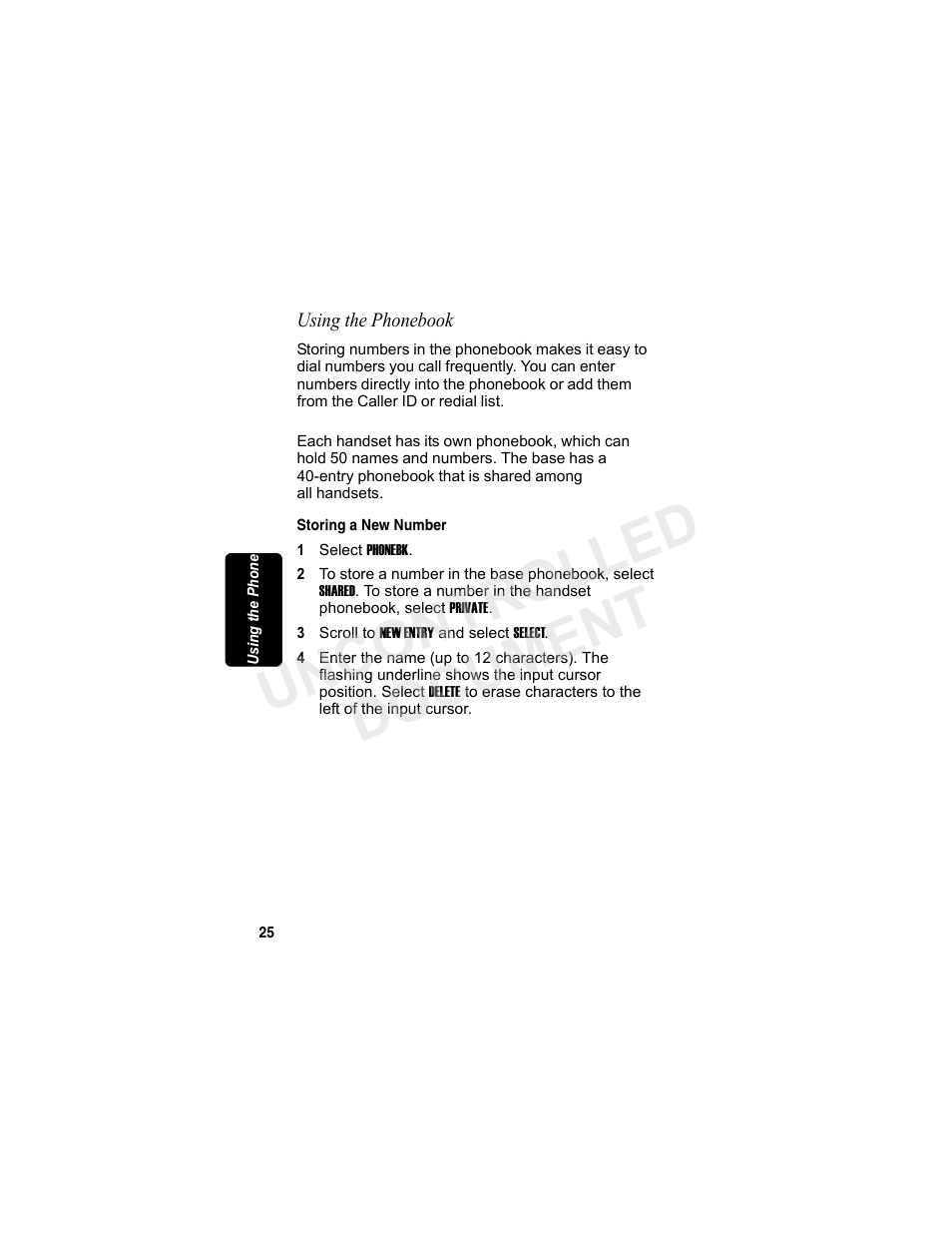 Using the phonebook, Storing a new number, Rli m in a r y | Uncontrolled document | Motorola MD7080 Series User Manual | Page 41 / 68