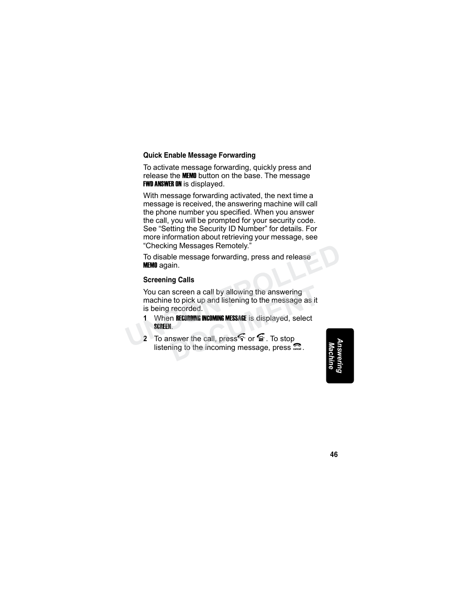 Quick enable message forwarding, Screening calls, Quick enable message forwarding screening calls | Uncontrolled document | Motorola MD7080 Series User Manual | Page 62 / 68