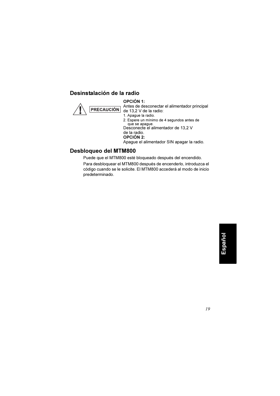 Desinstalación de la radio, Desbloqueo del mtm800, Desinstalación de la radio desbloqueo del mtm800 | Motorola TETRA MTM800 User Manual | Page 119 / 168