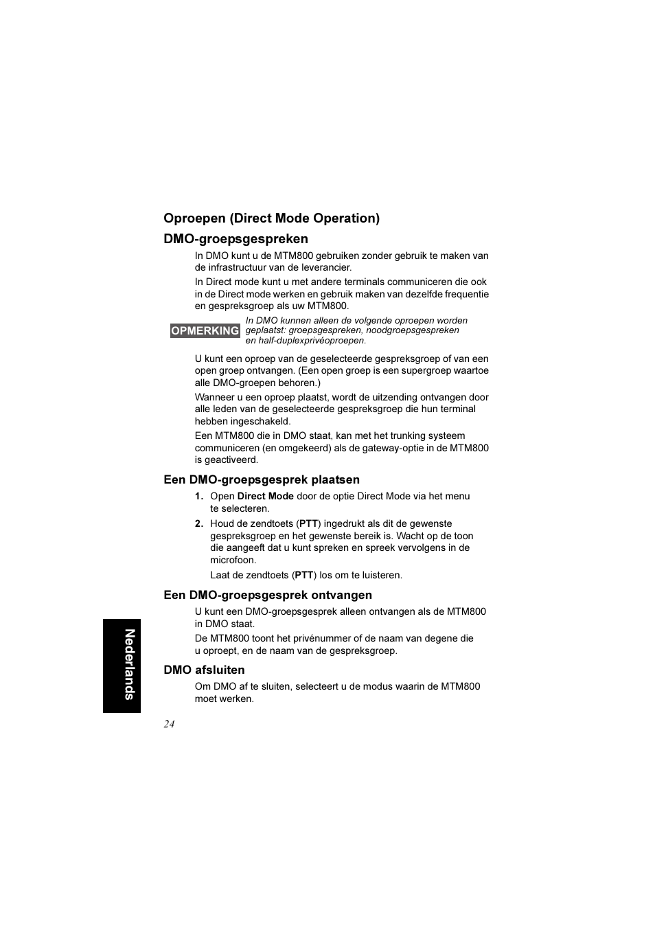 Oproepen (direct mode operation), Dmo-groepsgespreken, Een dmo-groepsgesprek plaatsen | Een dmo-groepsgesprek ontvangen, Dmo afsluiten | Motorola TETRA MTM800 User Manual | Page 156 / 168