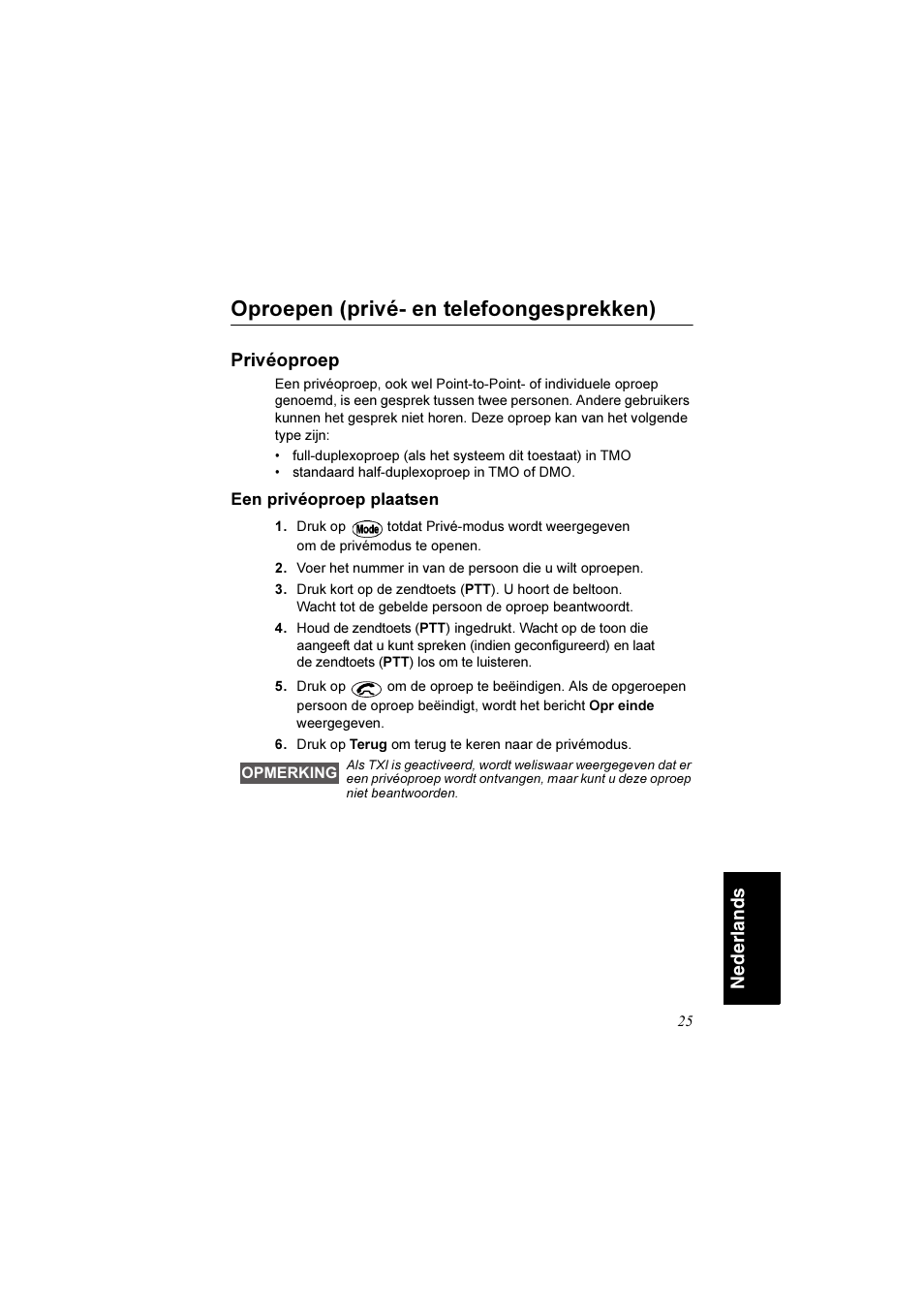 Oproepen (privé- en telefoongesprekken), Privéoproep, Een privéoproep plaatsen | Nederl ands | Motorola TETRA MTM800 User Manual | Page 157 / 168