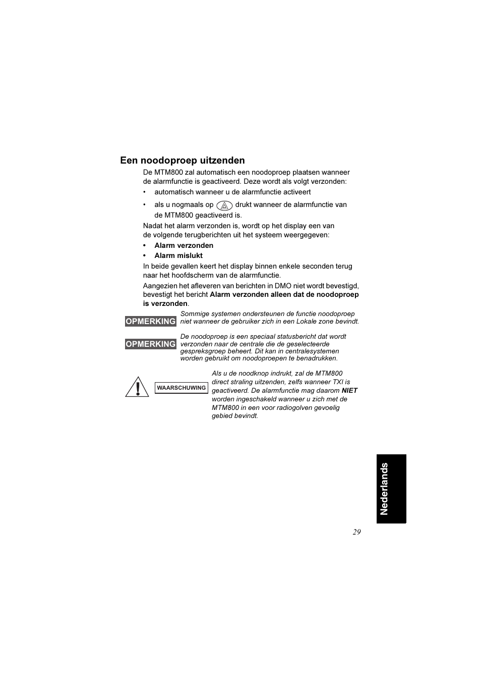 Een noodoproep uitzenden, Nederl ands een noodoproep uitzenden | Motorola TETRA MTM800 User Manual | Page 161 / 168