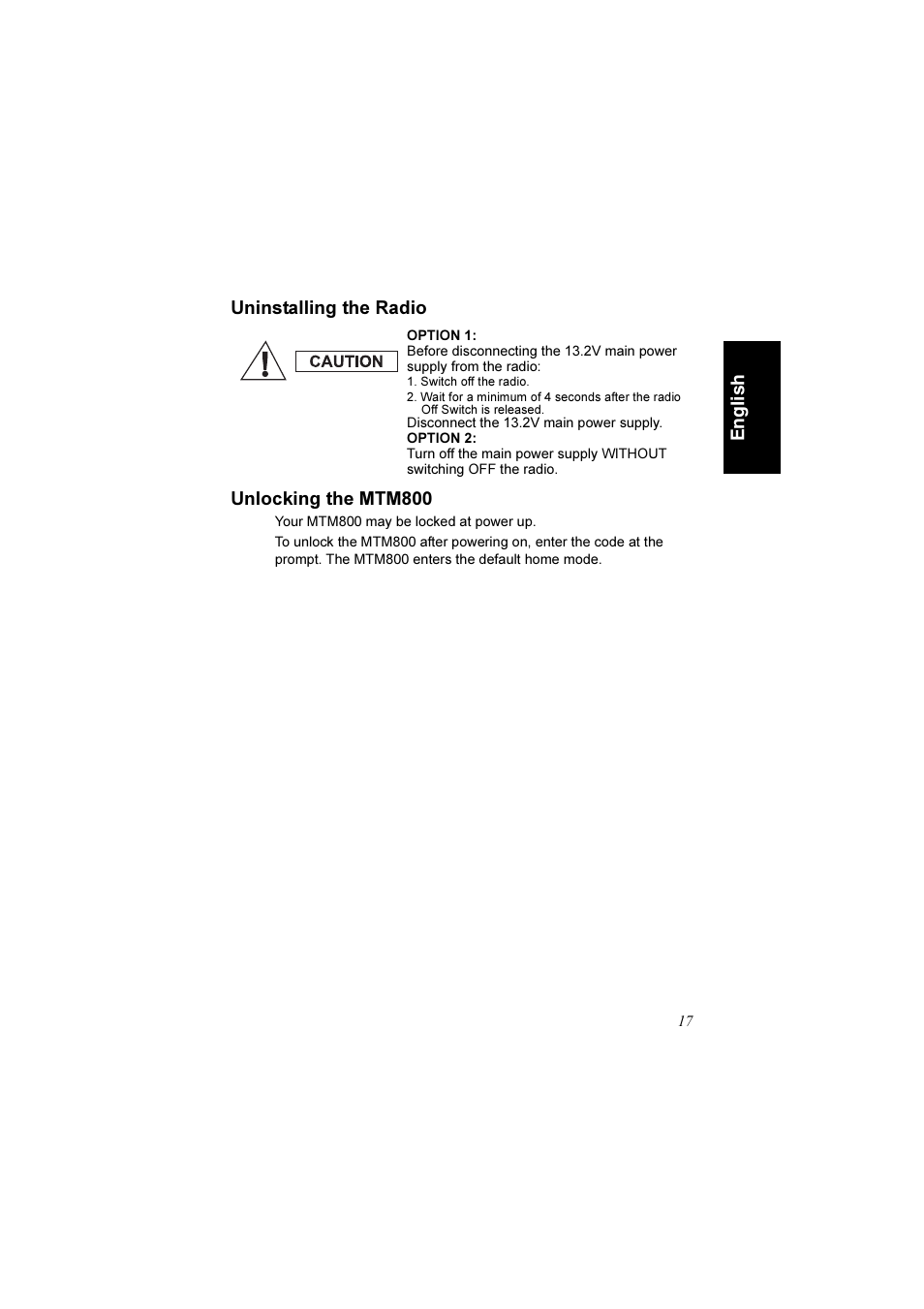 Uninstalling the radio, Unlocking the mtm800, Uninstalling the radio unlocking the mtm800 | Motorola TETRA MTM800 User Manual | Page 19 / 168