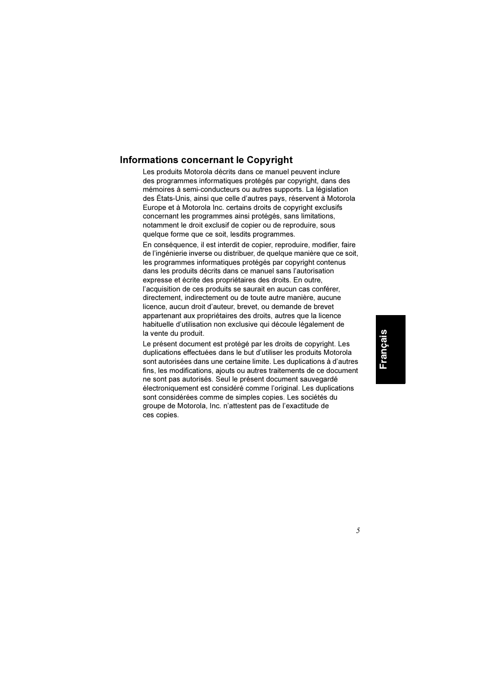 Informations concernant le copyright | Motorola TETRA MTM800 User Manual | Page 71 / 168